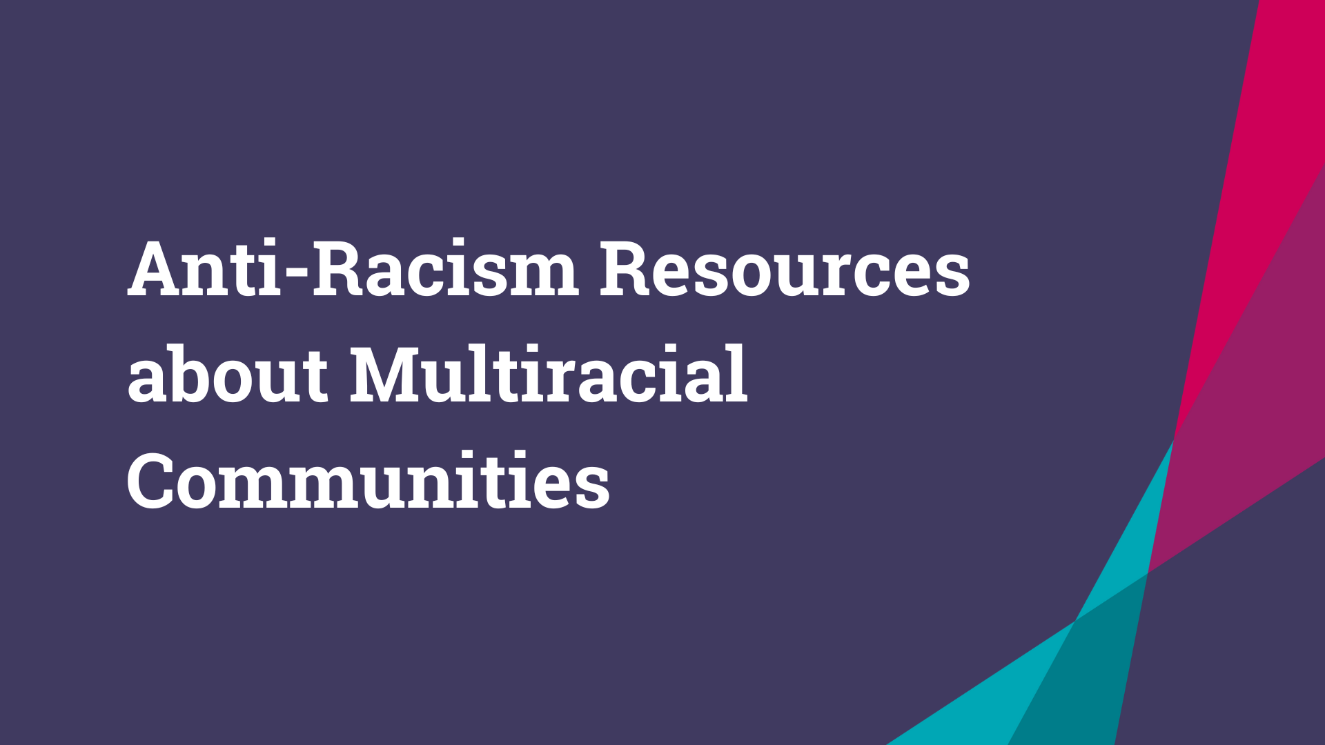 Multiracial Resources